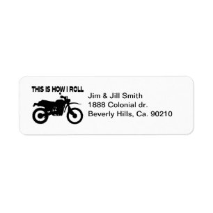 This Is How I Roll Dirt Bike Label