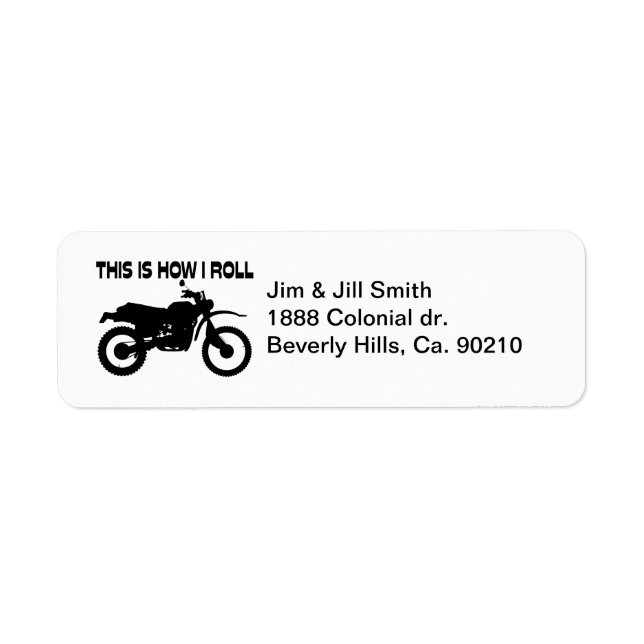 This Is How I Roll Dirt Bike Label (Front)