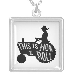 This is How I Roll  Farmer Style Silver Plated Necklace