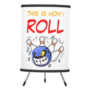 This is How I Roll, Funny Bowling Quote, Sport Tripod Lamp