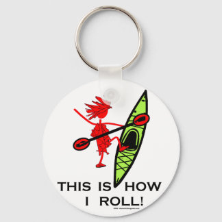 This is how I roll (Kayak) Keychain
