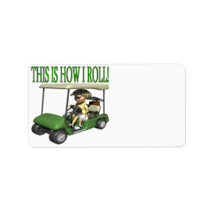 This Is How I Roll Label