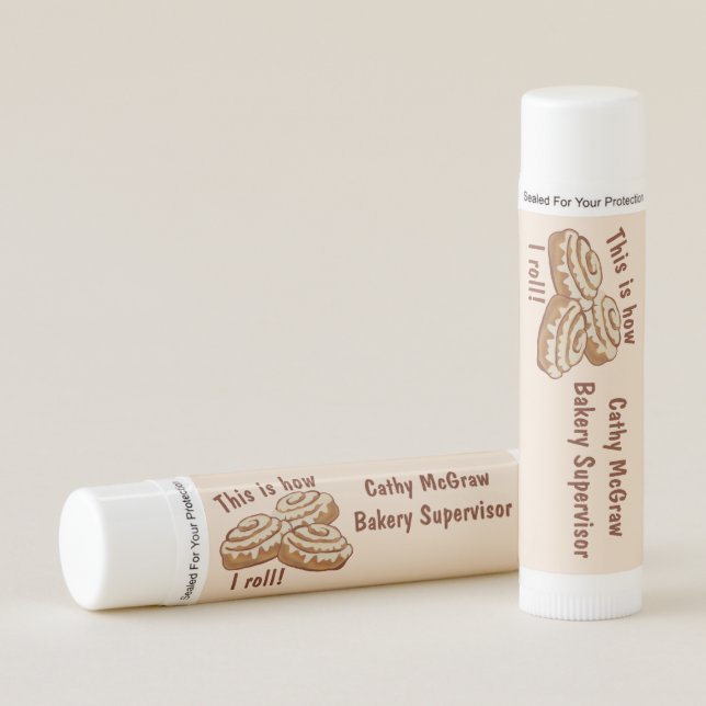This is how I roll LIP BALM , cinnamon rolls  (Front)