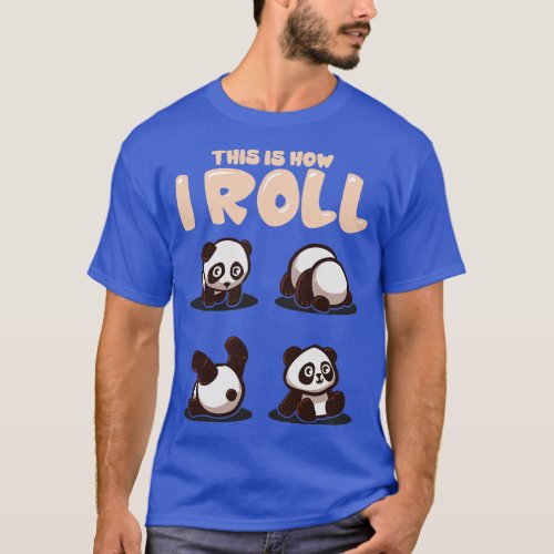 This Is How I Roll Panda Pun Kawaii Little Bear T_Shirt