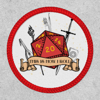 This Is How I Roll Patch