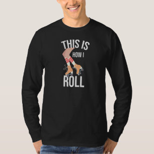 This Is How I Roll Roller Derby Skating Roller T-Shirt