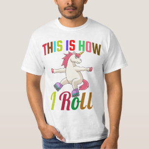 This Is How I Roll - Roller Skating Unicorn T-Shirt