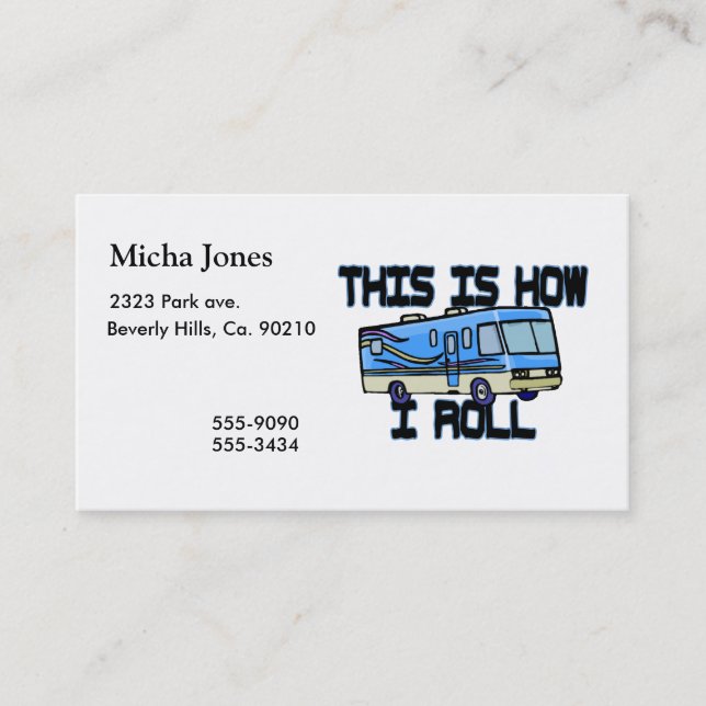 This Is How I Roll RV Business Card (Front)