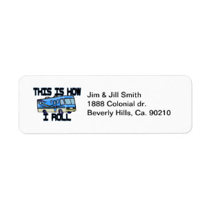 This Is How I Roll RV Label