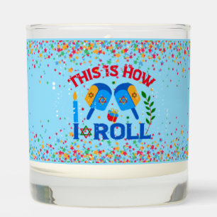 This Is How I Roll Scented Jar Candle