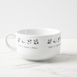 THIS IS HOW I ROLL SOUP MUG