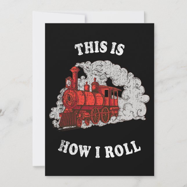 This Is How I Roll Train Locomotive Trains Kids Bo Invitation (Front)