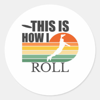 This is How I Roll  Ultimate Frisbee Classic Round Sticker