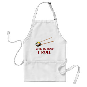 This Is How I Sushi Roll Adult Apron