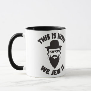 This Is How We Jew It Shirt Jewish Funny Gift Mug