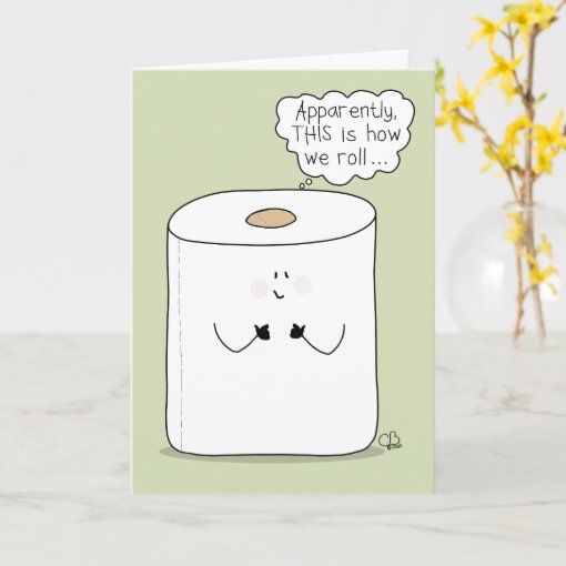 This is How We Roll During Covid19, Toilet Paper Card Zazzle