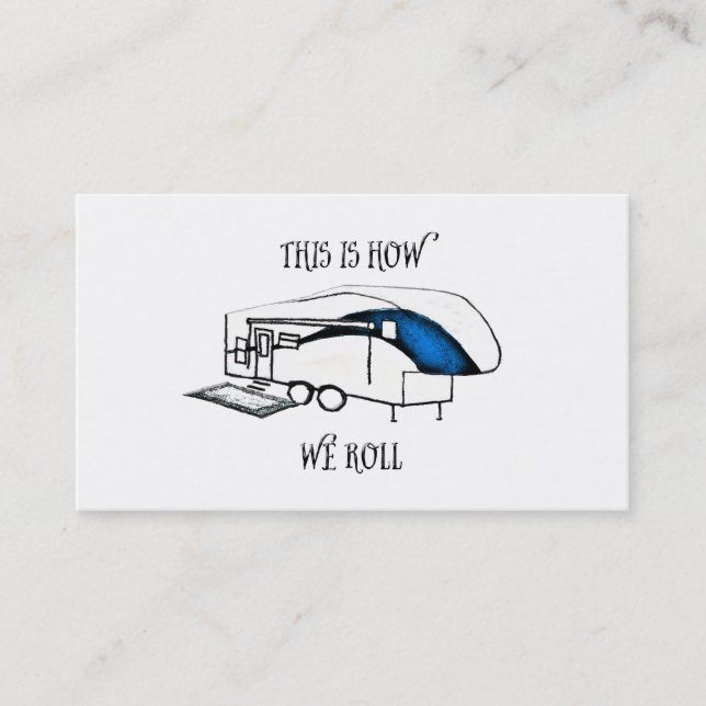 This is How We Roll (RV Humor) Card (Front)