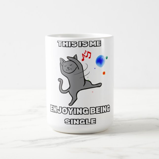 This Is Me Enjoying Being Single Coffee Mug (Center)