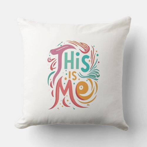 This is me throw pillow