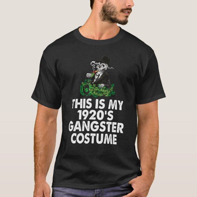This is My 1920s Gangster Costume Halloween Mafia  T-Shirt (Front)
