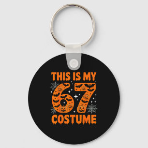 This Is My 67 Costume 6 7 Meme Gen Alpha Halloween Keychain