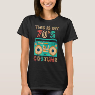 This Is My 70s Costume 1970s Retro Vintage 70s Par T-Shirt