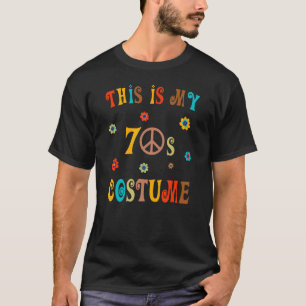 This Is My 70s Costume 4 T-Shirt