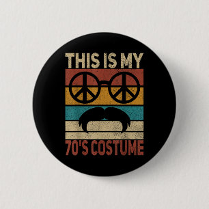 This Is My 70s Costume 70 Styles Men 70s Disco 197 Button