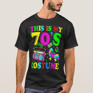 This Is My 70s Costume 70's Party 1970s Halloween  T-Shirt