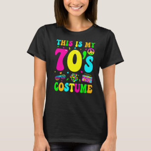 This Is My 70s Costume 70's Party 1970s Halloween T-Shirt