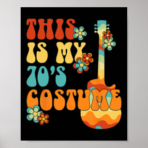 This Is My 70s Costume Fun Groovy Peace Halloween Poster
