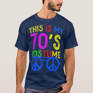 This Is My 70s Costume Funny Halloween 70's 1970s  T-Shirt