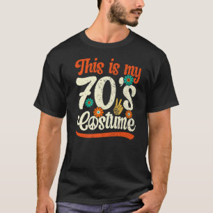 This is My 70s Costume Groovy Peace Halloween T-Shirt