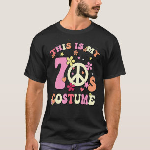 This is My 70s Costume Groovy Peace Hippie T-Shirt