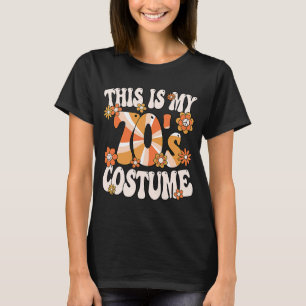 This Is My 70s Costume Peace Groovy Hippie 70's Th T-Shirt