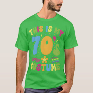 This Is My 70s Costume Retro Seventies Party Gift T-Shirt