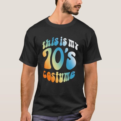 This Is My 70S Costume Vintage Retro T 1970S T_Shirt