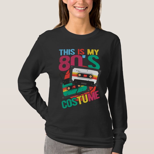 This Is My 80's Costume  Cassette 80's Music T-Shirt (Front)