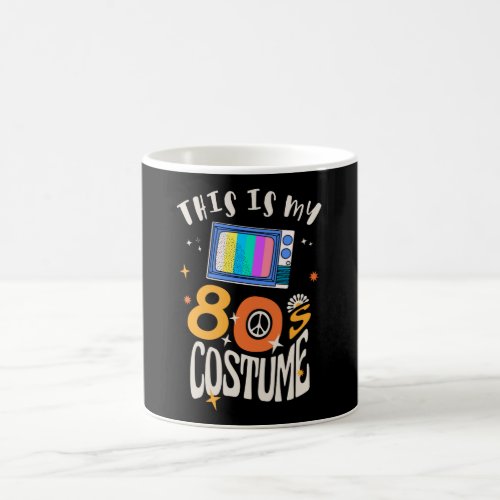 This is my 80s Costume Coffee Mug