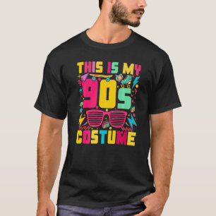 This is my 90s Costume Colorful Outfit Retro Party T-Shirt