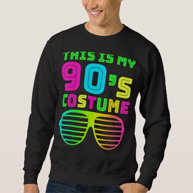 This Is My 90s Costume Retro 90s Music Theme Party Sweatshirt (Front)