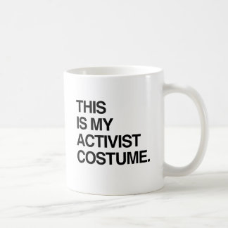 THIS IS MY ACTIVIST COSTUME.png Coffee Mug