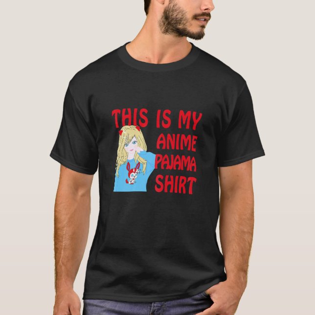This Is My Anime Pajama, Funny Japan Girls Gift. T-Shirt (Front)
