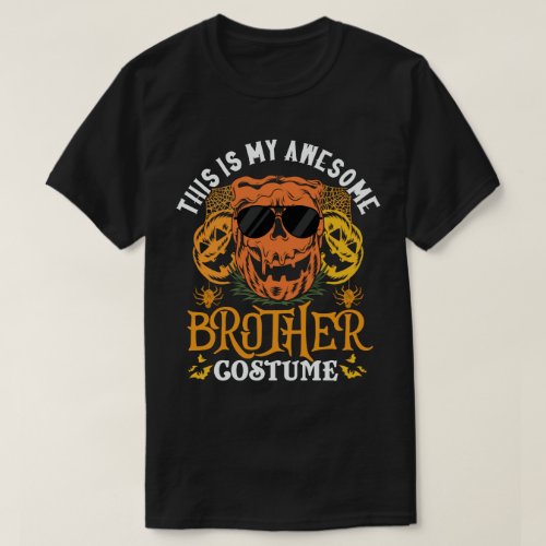 This Is My Awesome Brother Costume Funny Halloween T_Shirt