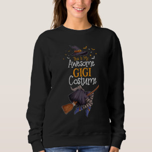 This Is My Awesome Gigi Costume Halloween Costume Sweatshirt