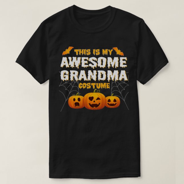 This Is My Awesome Grandma Costume Halloween Gift  T-Shirt (Design Front)