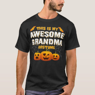 This Is My Awesome Grandma Costume Halloween Gift T-Shirt