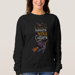 This Is My Awesome Nina Costume Halloween Costume Sweatshirt