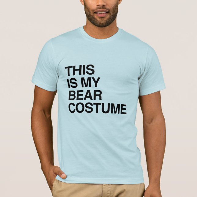 THIS IS MY BEAR HALLOWEEN COSTUME.png T-Shirt (Front)