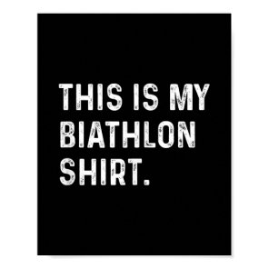 This Is My Biathlon Shirt - Ski Skiing Skier T-shi Poster